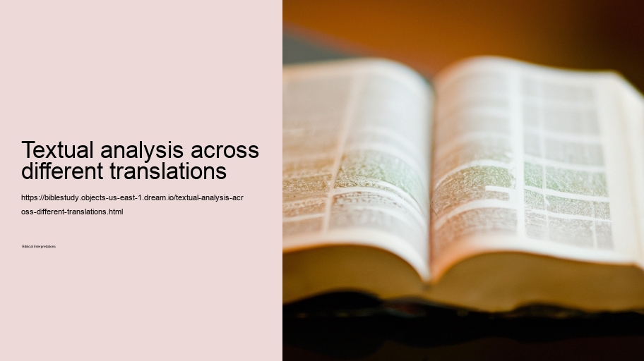 Textual analysis across different translations